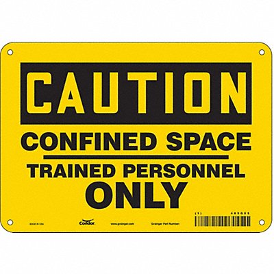 CONDOR 465G85 Safety Sign 7 in x 10 in Polyethylene