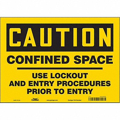 CONDOR 465G96 Safety Sign 10 inx14 in Vinyl