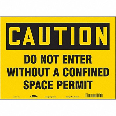 CONDOR 465H05 Safety Sign 10 inx14 in Vinyl