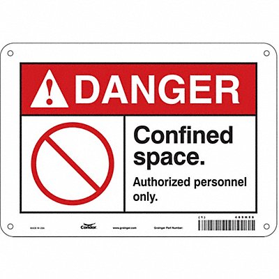 CONDOR 465H58 Safety Sign 7 inx10 in Polyethylene
