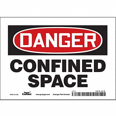 CONDOR 465J28 Safety Sign 5 inx7 in Vinyl