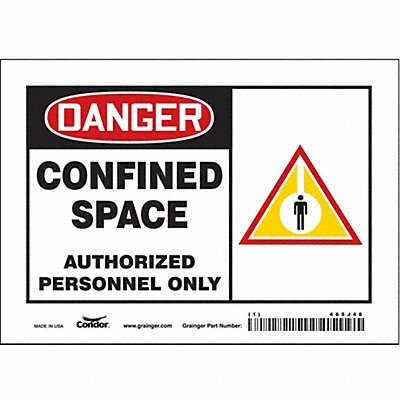 CONDOR 465J46 Safety Sign 5 inx7 in Vinyl