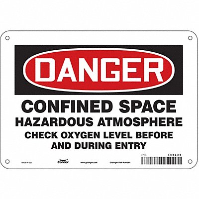 CONDOR 465L25 J6918 Safety Sign 7 inx10 in Polyethylene