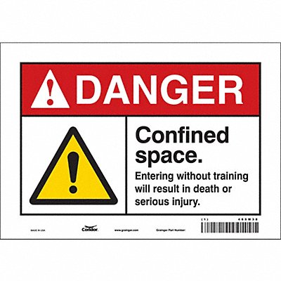 CONDOR 465M38 Safety Sign 7 inx10 in Vinyl