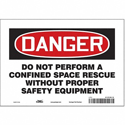 CONDOR 465M46 Safety Sign 7 in x 10 in Vinyl
