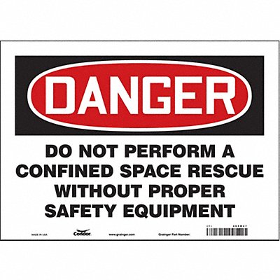 CONDOR 465M47 Safety Sign 10 in x 14 in Vinyl