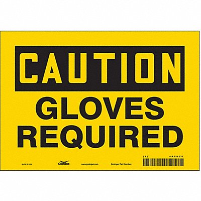 CONDOR 465U20 Safety Sign 7 in x 10 in Vinyl