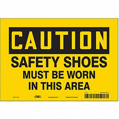CONDOR 465U93 K0424 Safety Sign 7 inx10 in Vinyl
