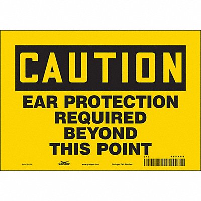 CONDOR 465X69 Safety Sign 7 in x 10 in Vinyl