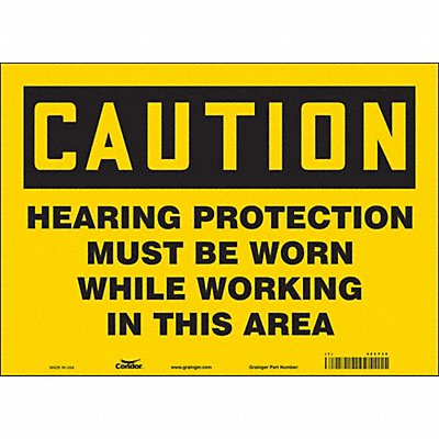 CONDOR 465Y36 Safety Sign 10 inx14 in Vinyl