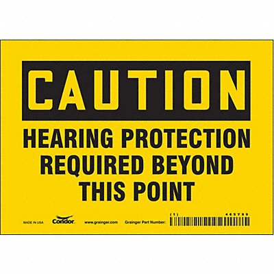 CONDOR 465Y99 Safety Sign 5 inx7 in Vinyl