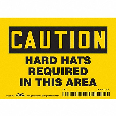 CONDOR 466L40 Safety Sign 3 1/2 inx5 in Vinyl