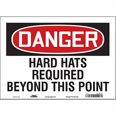 CONDOR 466M76 Safety Sign 10 inx14 in Vinyl
