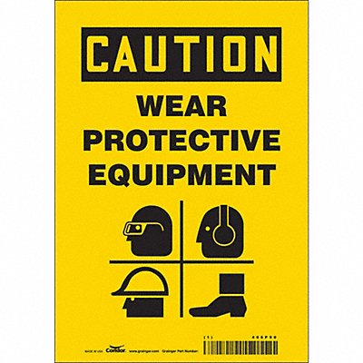 CONDOR 466P90 Safety Sign 10 in x 7 in Vinyl