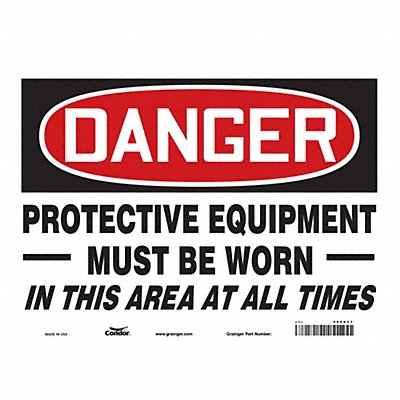 CONDOR 466R37 Safety Sign 10 in x 14 in Vinyl