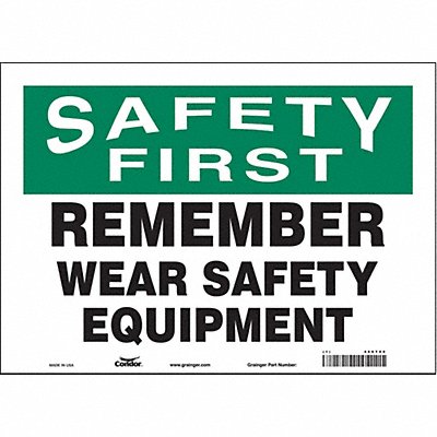 CONDOR 466T09 Safety Sign 10 inx14 in Vinyl