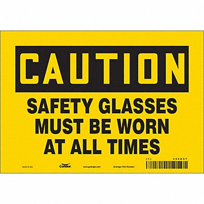 CONDOR 466U97 Safety Sign 7 inx10 in Vinyl