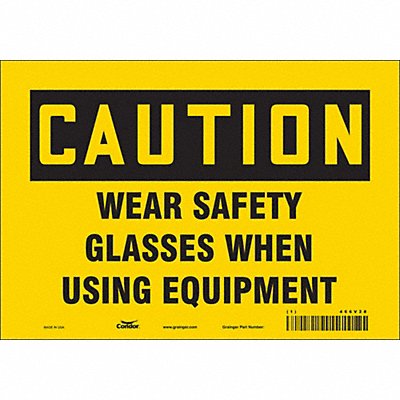 CONDOR 466V28 Safety Sign 7 in x 10 in Vinyl