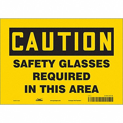 CONDOR 466V56 Safety Sign 7 inx10 in Vinyl