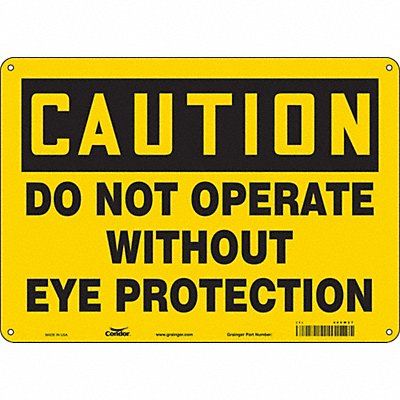 CONDOR 466W27 Safety Sign 10 inx14 in Polyethylene