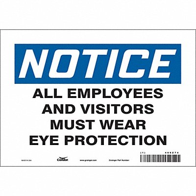 CONDOR 466Z74 Safety Sign 7 inx10 in Vinyl