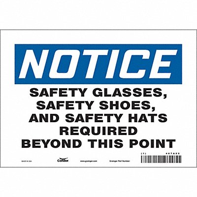 CONDOR 467A05 Safety Sign 7 in x 10 in Vinyl