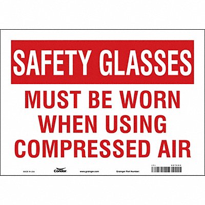 CONDOR 467C03 Safety Sign 10 inx14 in Vinyl