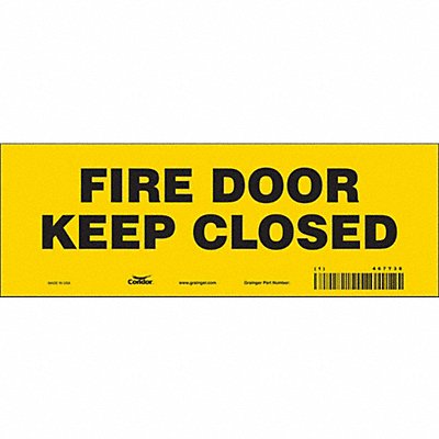 CONDOR 467T38 Safety Sign 3 1/2 in x 10 in Vinyl