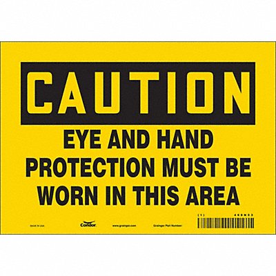 CONDOR 468N03 Safety Sign 7 inx10 in Vinyl