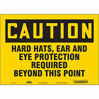 CONDOR 468N51 Safety Sign 10 in x 14 in Vinyl