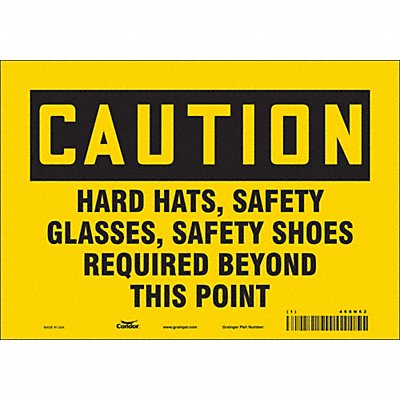 CONDOR 468N62 Safety Sign 7 inx10 in Vinyl