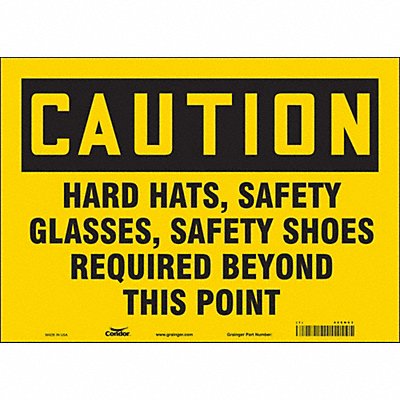 CONDOR 468N63 Safety Sign 10 inx14 in Vinyl