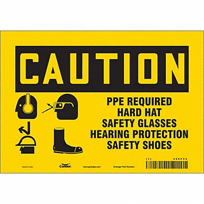 CONDOR 468P22 Safety Sign 7 inx10 in Vinyl