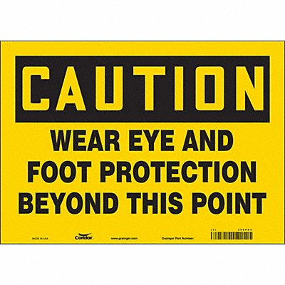 CONDOR 468P64 Safety Sign 10 inx14 in Vinyl