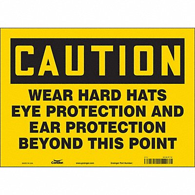 CONDOR 468P72 Safety Sign 10 in x 14 in Vinyl
