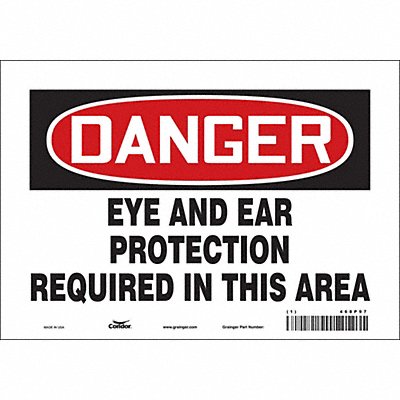 CONDOR 468P97 Safety Sign 7 in x 10 in Vinyl