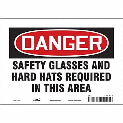 CONDOR 468R45 Safety Sign 7 inx10 in Vinyl