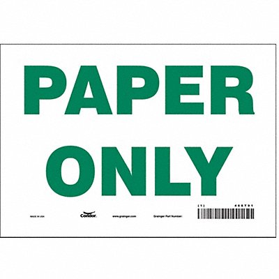 CONDOR 468T91 Safety Sign 7 in x 10 in Vinyl