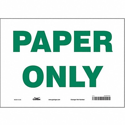 CONDOR 468T92 Safety Sign 10 in x 14 in Vinyl