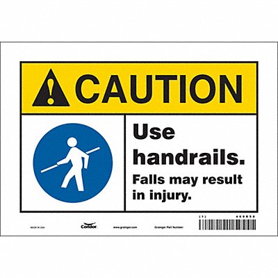 CONDOR 469R50 Safety Sign 7 inx10 in Vinyl