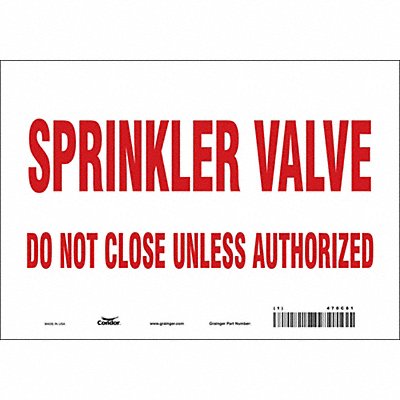 CONDOR 470C81 Safety Sign 7 in x 10 in Vinyl
