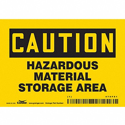CONDOR 470F61 Safety Sign 3 1/2 inx5 in Vinyl