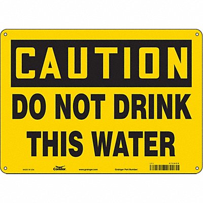 CONDOR 470H58 Safety Sign 10 in x 14 in Polyethylene