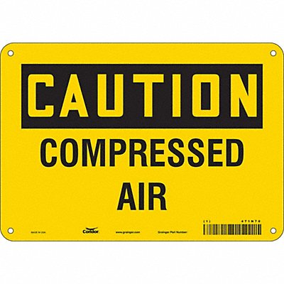 CONDOR 471N70 Safety Sign 7 in x 10 in Aluminum