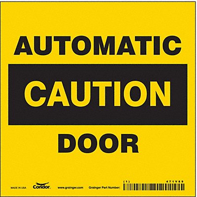 CONDOR 471V89 Safety Sign 6 in x 6 in Vinyl