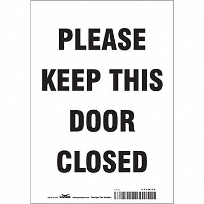 CONDOR 471W34 Safety Sign 10 in x 7 in Vinyl