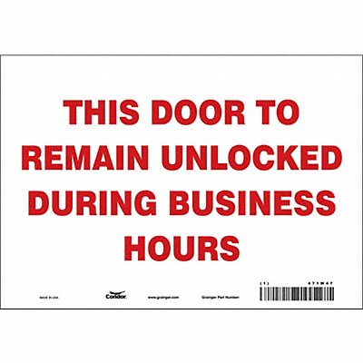 CONDOR 471W47 J7732 Safety Sign 7 in x 10 in Vinyl