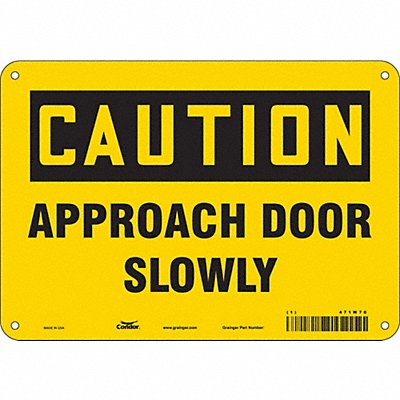 CONDOR 471W70 Safety Sign 7 in x 10 in Aluminum