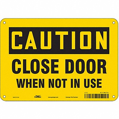 CONDOR 471W76 Safety Sign 7 in x 10 in Aluminum