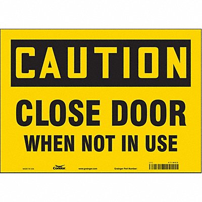 CONDOR 471W82 Safety Sign 10 in x 14 in Vinyl